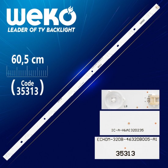 IC-A-HWAI32D235 - ECHOM-32DB-4632DB008-A1 - E3-KL-B6 - 8 LEDLİ 60.5 CM - (WK-313) IC-A-HWAI32D235 - ECHOM-32DB-4632DB008-A1 - E3-KL-B6 - 8 LEDLİ 60.5 CM - (WK-313)
