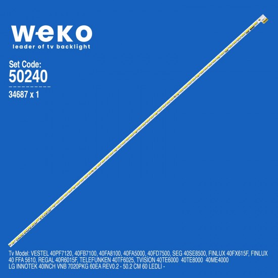 WKSET-5240 34687X1 40INCH VNB 7020PKG 60EA REV0.2 1 ADET LED BAR WKSET-5240 34687X1 40INCH VNB 7020PKG 60EA REV0.2 1 ADET LED BAR